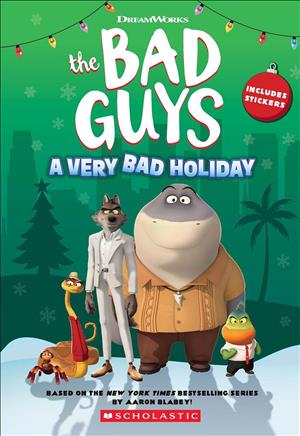 The Bad Guys: A Very Bad Holiday cover art