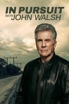 In Pursuit with John Walsh Season 1 cover art