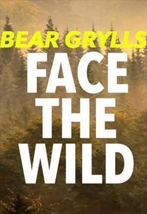 Bear Grylls’ Face the Wild Season 1 cover art