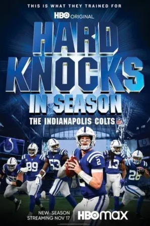 Hard Knocks In Season: The Indianapolis Colts cover art