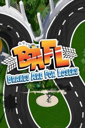 BAFL: Brakes Are for Losers cover art