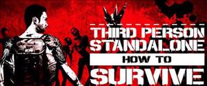 How To Survive: Third Person Standalone cover art