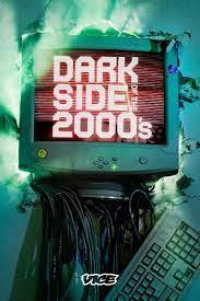 Dark Side of the 2000s Season 1 cover art