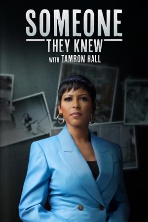 Someone They Knew... With Tamron Hall Season 1 cover art