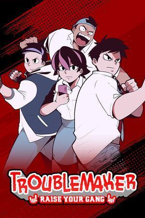 Troublemaker: Raise Your Gang cover art