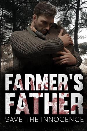 Farmer's Father: Save the Innocence cover art
