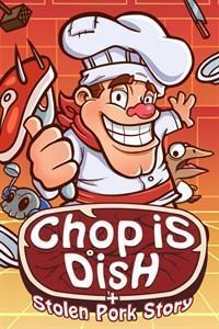 Chop Is Dish cover art