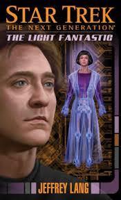 Star Trek: The Next Generation - The Light Fantastic (Jeffrey Lang) cover art