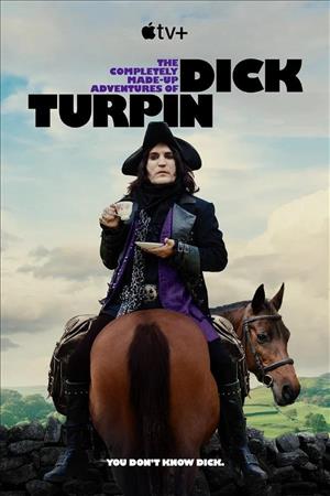 The Completely Made-Up Adventures of Dick Turpin Season 1 cover art