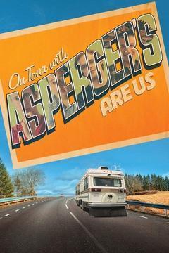 On Tour with Asperger's Are Us Season 1 cover art