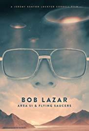Bob Lazar: Area 51 & Flying Saucers cover art