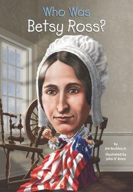 Who Was Betsy Ross? (Who Was...?) cover art