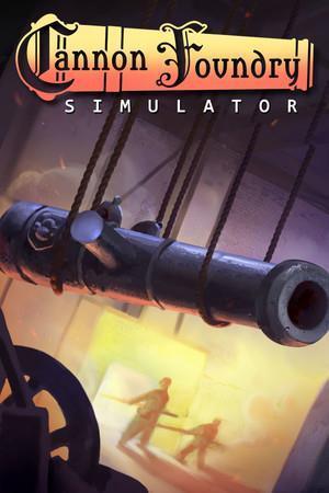 Cannon Foundry Simulator cover art
