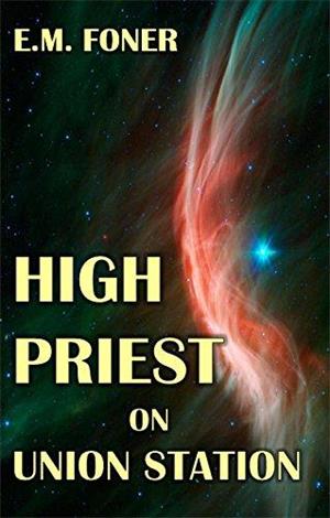 High Priest on Union Station cover art
