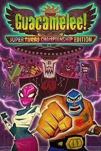 Guacamelee! Super Turbo Championship Edition cover art