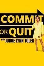 Commit or Quit with Judge Lynn Toler Season 1 cover art