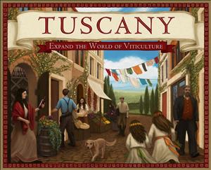 Tuscany: Expand the World of Viticulture cover art