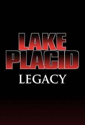 Lake Placid: Legacy cover art