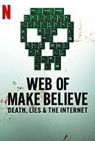 Web of Make Believe: Death, Lies & the Internet Season 1 cover art