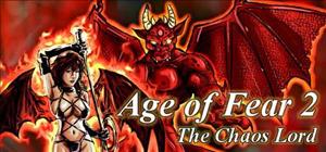 Age of Fear 2: The Chaos Lord cover art