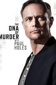 The DNA of Murder with Paul Holes Season 1 cover art
