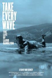 Take Every Wave: The Life of Laird Hamilton cover art