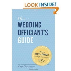 Wedding Officiant's Guide: How to Write and Conduct a Perfect Ceremony cover art
