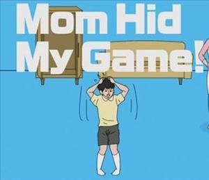 Mom Hid My Game cover art