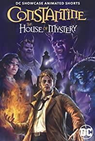 DC Showcase Shorts: Constantine - The House of Mystery cover art
