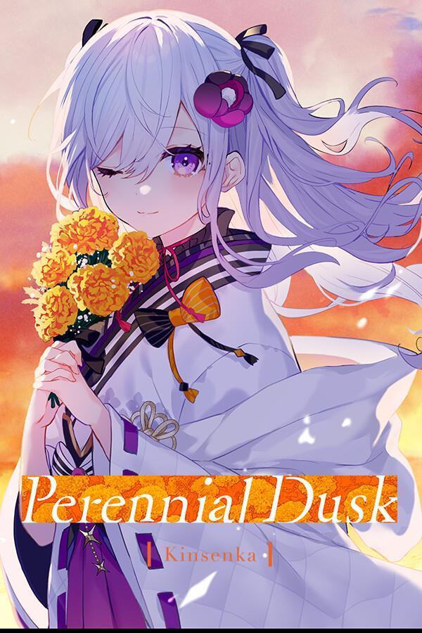 Perennial Dusk: Kinsenka