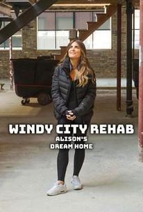 Windy City Rehab: Alison's Dream Home Season 1 cover art