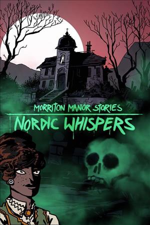 Morriton Manor Stories: Nordic Whispers cover art