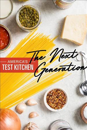America's Test Kitchen: The Next Generation Season 1 cover art