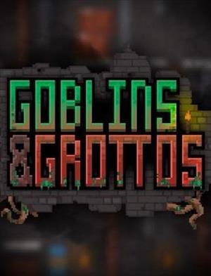 Goblins and Grottos cover art