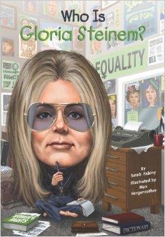 Who Is Gloria Steinem? cover art