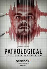 Pathological: The Lies of Joran van der Sloot cover art