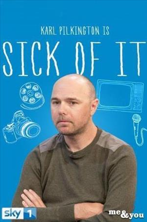 Sick of It Season 1 cover art