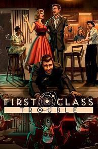 First Class Trouble cover art