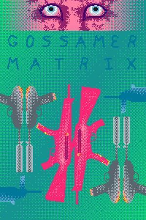 Gossamer Matrix cover art