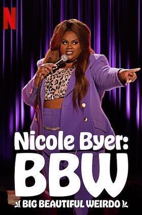 Nicole Byer: BBW (Big Beautiful Weirdo) cover art