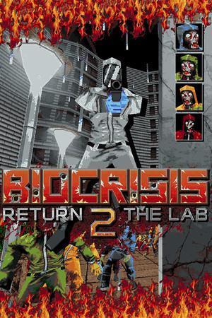 BioCrisis: Return 2 the Lab cover art