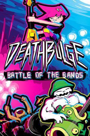 Deathbulge: Battle of the Bands