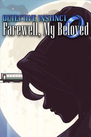 Detective Instinct: Farewell, My Beloved cover art