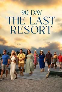 90 Day: The Last Resort Season 1 cover art