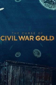 The Curse of Civil War Gold Season 1 cover art
