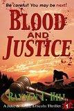 Blood and Justice: A Private Investigator Mystery Series cover art