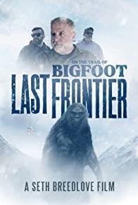 On the Trail of Bigfoot: Last Frontier cover art