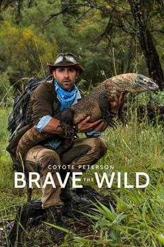 Coyote Peterson: Brave the Wild Season 1 cover art