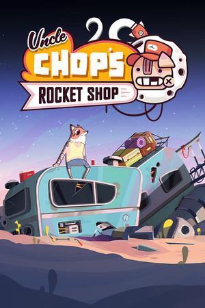 Uncle Chop's Rocket Shop cover art