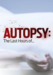 Autopsy: The Last Hours of.. Season 8 cover art